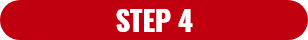 STEP 4